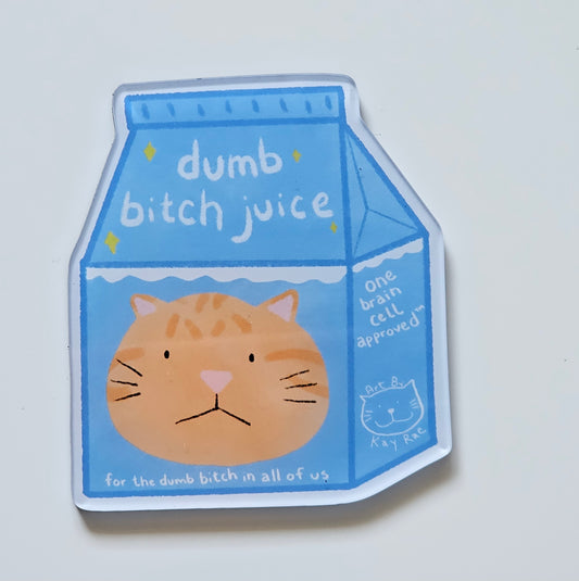 Dumb Juice Magnet