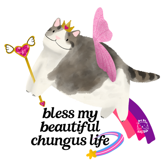 Bless My Beautiful Chungus Life Sticker