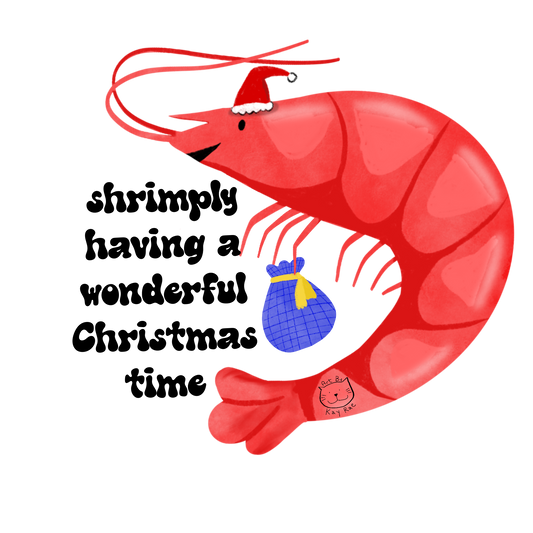 Shrimply Having Sticker