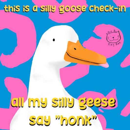 Silly Goose Check-in Print