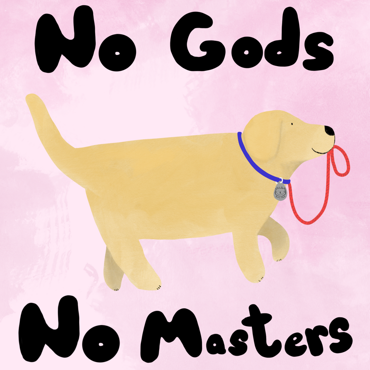 No Gods No Masters Print